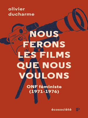 cover image of Nous ferons les films que nous voulons